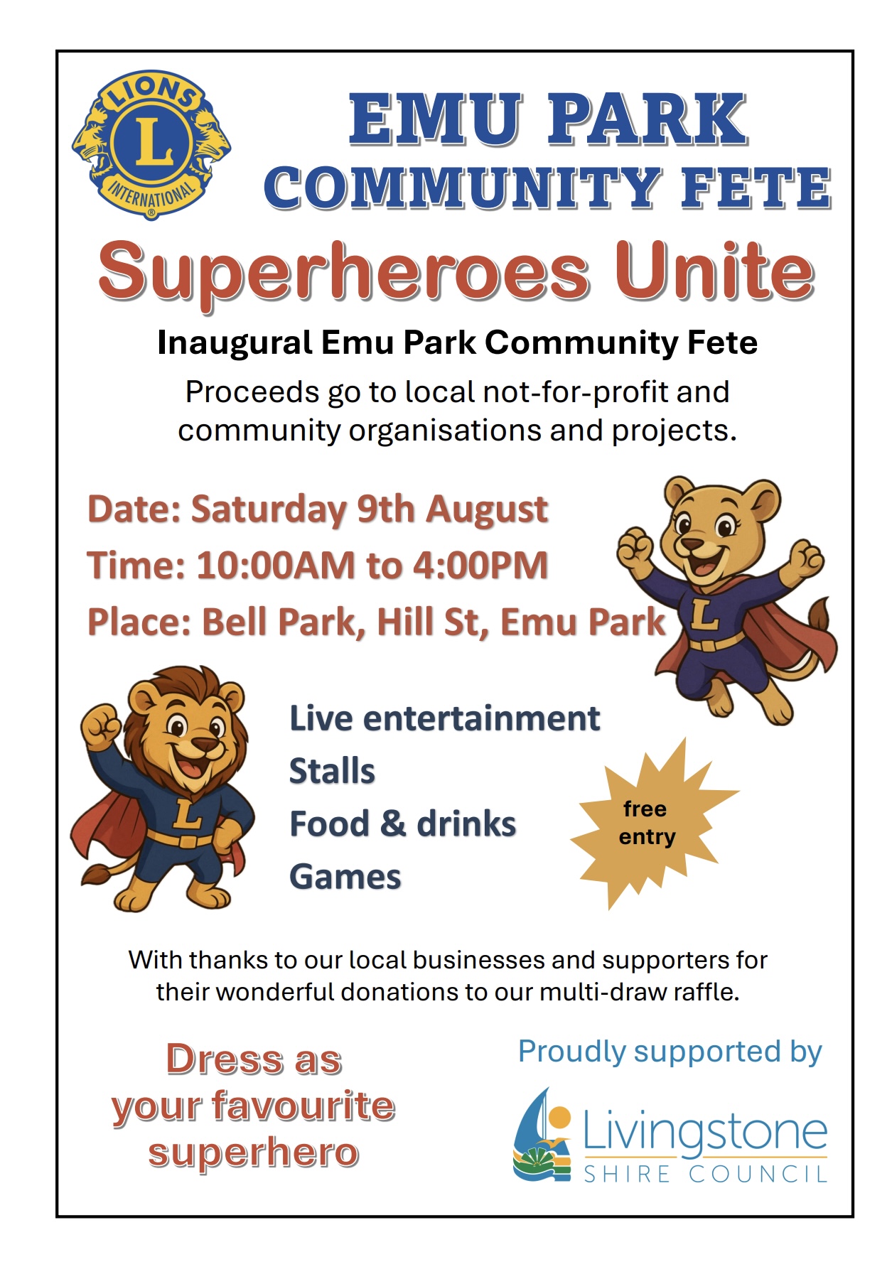 Superheroes Unite Emu Park Community Fete