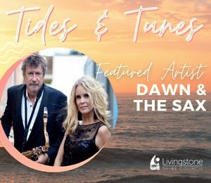 Tides & Tunes - Dawn & The Sax
