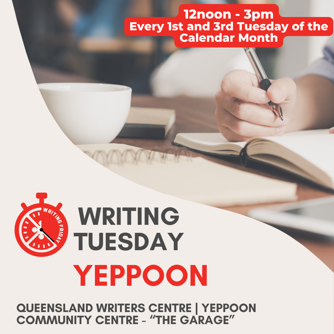 Tuesday Writers Yeppoon